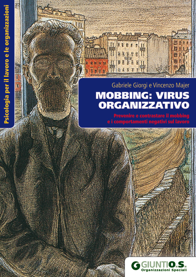 Immagine di Mobbing: virus organizzativo