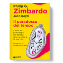 Philip G. Zimbardo - Il paradosso del tempo