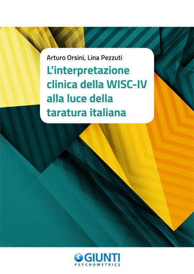 L'interpretazione clinica della WISC-IV alla luce della taratura italiana