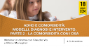 Webinar online con ECM su ADHD e comorbidità con i disturbi Specifici di Apprendimento con Claudio Vio e Mirco Meneghel