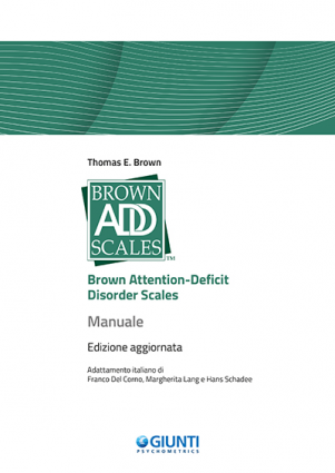 Brown ADD Scales - Brown Attention-Deficit Disorder Scales