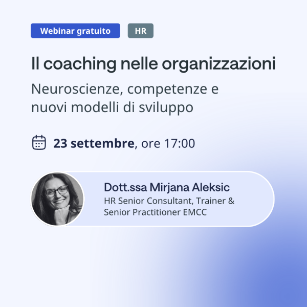 WEBINAR – Il coaching nelle organizzazioni (gratuito)