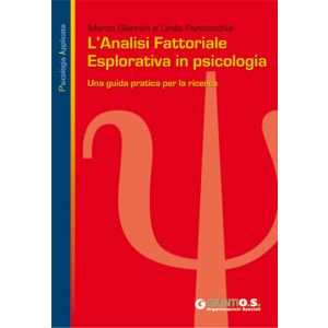 L'Analisi Fattoriale Esplorativa in psicologia