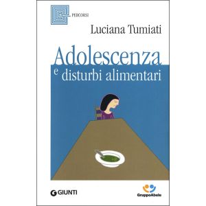 Adolescenza e disturbi alimentari