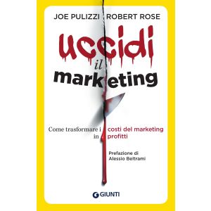 Uccidi il marketing
