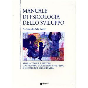 Manuale di psicologia dello sviluppo