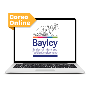 Bayley-III - Bayley Scales of Infant and Toddler Development | Corso online