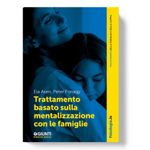 Trattamento basato sulla mentalizzazione con le famiglie