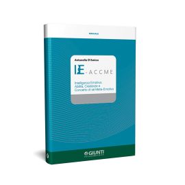 IE-ACCME - Intelligenza Emotiva: Abilità, Credenze e Concetto di sé Meta-Emotivo