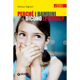 Perché i bambini dicono le bugie?