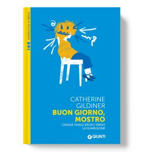 Buon giorno, mostro