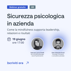 Webinar - Sicurezza psicologica in azienda (gratuito)